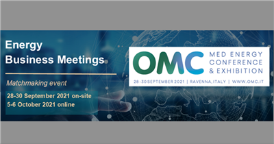 Energy Business Meetings at OMC 2021 (b2b on-site e online) – Ravenna, 28 sett – 6 ott 2021